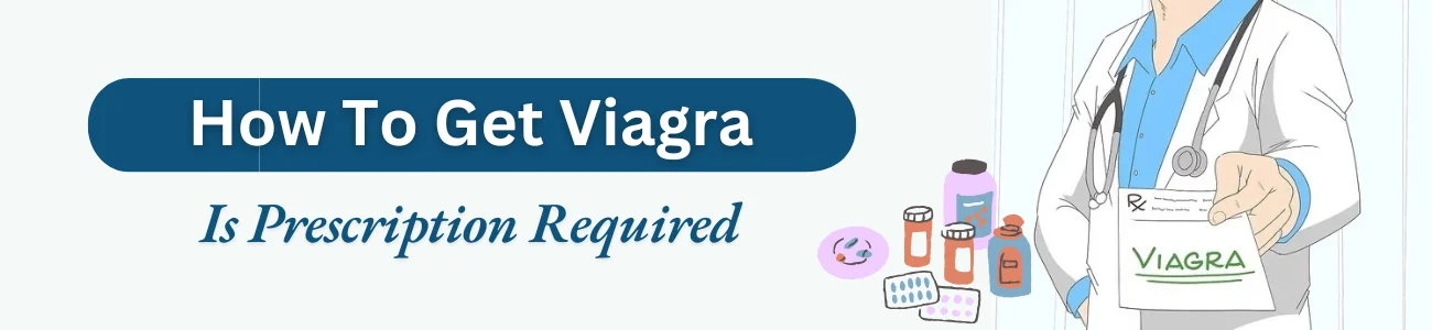 How To Get Viagra