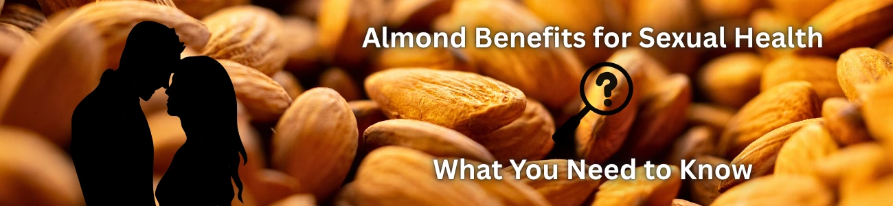 almond-benefits-sexually