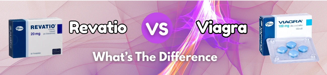 Revatio Vs. Viagra: What’s The Difference