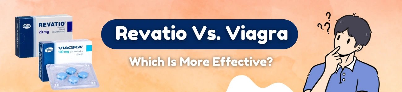 Revatio Vs. Viagra: Which Is More Effective?